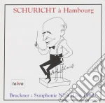 Anton Bruckner - Schuricht A Hambourg - Symphonie N.9 cd