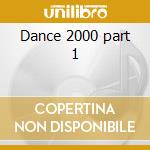 Dance 2000 part 1 cd