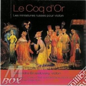 Khandochkin - Le Coq D'Or : Les Miniatures Russes Pour Violon cd musicale di Musica x vl romantic