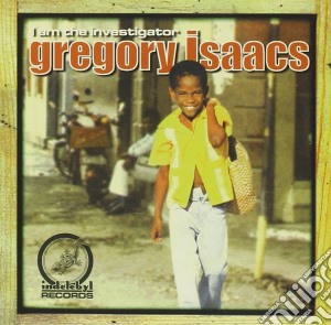Gregory Isaacs - I Am The Investigator cd musicale di Gregory Isaacs