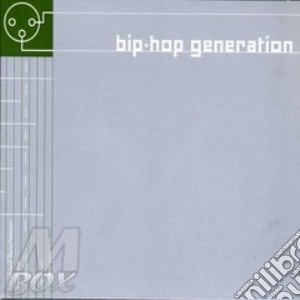 Cd - V/a - Bip Hop Generation V.2 cd musicale di V/A