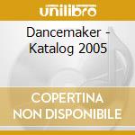 Dancemaker - Katalog 2005 cd
