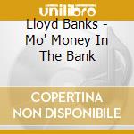 Lloyd Banks - Mo' Money In The Bank cd