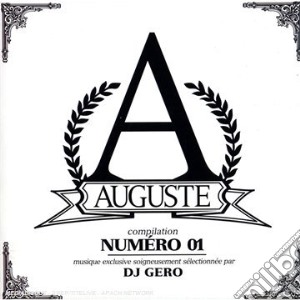 Dj Gero - Auguste Compilation Numero 1 cd musicale di Dj Gero