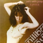 Smith, Patti Group - Easter ''Because The Night'' (180G)