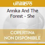 Annika And The Forest - She