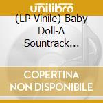 (LP Vinile) Baby Doll-A Sountrack Record - Kenyon Hopkins / Ray Heindorf / Sl