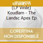 (LP Vinile) Koudlam - The Landsc Apes Ep vinile