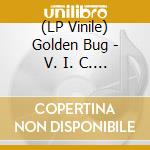 (LP Vinile) Golden Bug - V. I. C. T. O. R -Lp+Cd- vinile