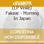 (LP Vinile) Fakear - Morning In Japan lp vinile di Fakear