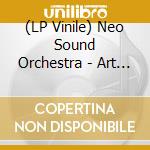 (LP Vinile) Neo Sound Orchestra - Art Of Fighting (The Definitive Soundtrack) lp vinile di Neo Sound Orchestra