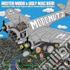 Mister Modo And Ugly Mac Beer - Modonut 2 cd