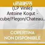 (LP Vinile) Antoine Kogut - Icube/Flegon/Chateau Flight Remixes vinile