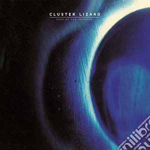 (LP Vinile) Cluster Lizard - Edge Of The Universe lp vinile