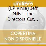 (LP Vinile) Jeff Mills - The Directors Cut Chapter 4 lp vinile