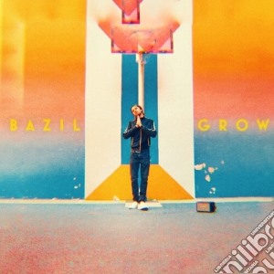 Bazil - Grow cd musicale
