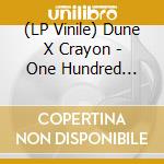 (LP Vinile) Dune X Crayon - One Hundred Roses vinile