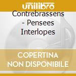 Contrebrassens - Pensees Interlopes cd