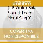 (LP Vinile) Snk Sound Team - Metal Slug X (Original Soundtrack) lp vinile