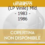 (LP Vinile) Mld - 1983 - 1986 vinile