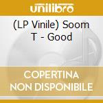 (LP Vinile) Soom T - Good vinile