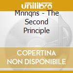 Mnnqns - The Second Principle cd musicale