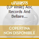 (LP Vinile) Aoc Records And Bellaire Present - L Apero Aoc Vol1 vinile