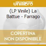 (LP Vinile) La Battue - Farrago vinile