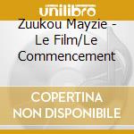 Zuukou Mayzie - Le Film/Le Commencement cd