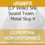 (LP Vinile) Snk Sound Team - Metal Slug 4 lp vinile