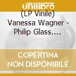 (LP Vinile) Vanessa Wagner - Philip Glass. The Complete Piano Etudes vinile