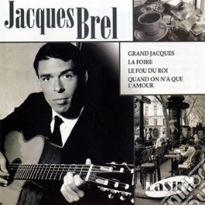Jacques Brel - Grand Jacques/La Foire/.. cd musicale di Jacques Brel