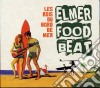 Elmer Food Beat - Les Rois Du Bord De Mer cd