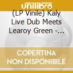 (LP Vinile) Kaly Live Dub Meets Learoy Green - Hard Man (Vinyl 45T / 7') vinile