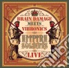 (LP Vinile) Brain Damage Meets Vibronics - Empire Soldiers Live (2 Lp) cd