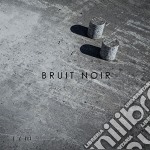 (LP Vinile) Bruit Noir - I/III