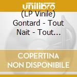 (LP Vinile) Gontard - Tout Nait - Tout S'Acheve Par Un Disque  (Vinyl) vinile