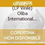 (LP Vinile) Oliba International - Oliba International vinile