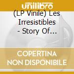 (LP Vinile) Les Irresistibles - Story Of Baxter Williams vinile