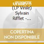 (LP Vinile) Sylvain Rifflet - Troubadours vinile