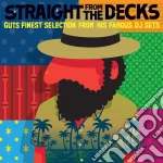 (LP Vinile) Straight From The Decks: Guts Finest Selection From His Famous Dj Set / Various vinile