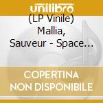 (LP Vinile) Mallia, Sauveur - Space Oddities - Sauveur Mallia - 1979/ vinile