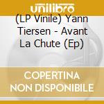 (LP Vinile) Yann Tiersen - Avant La Chute (Ep) lp vinile