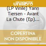 (LP Vinile) Yann Tiersen - Avant La Chute (Ep) (Crystal Clear) lp vinile