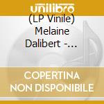 (LP Vinile) Melaine Dalibert - Dalibert Melaine vinile