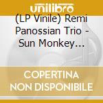 (LP Vinile) Remi Panossian Trio - Sun Monkey Voltage (Vinyl) vinile