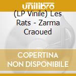 (LP Vinile) Les Rats - Zarma Craoued vinile