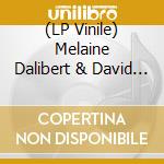 (LP Vinile) Melaine Dalibert & David Sylvian - Vermilion Hours vinile