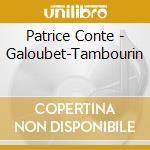 Patrice Conte - Galoubet-Tambourin cd