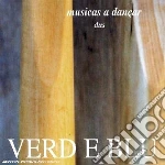 Verd E Blu - Musicas A Dancar / Dus cd